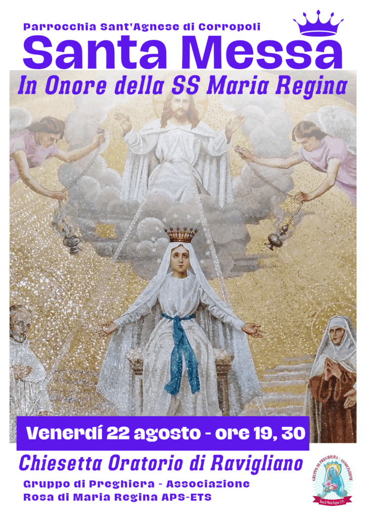 CELEBRAZIONE IN ONORE DELLA SANTISSIMA MARIA, REGINA DEL CIELO E DELLA TERRA